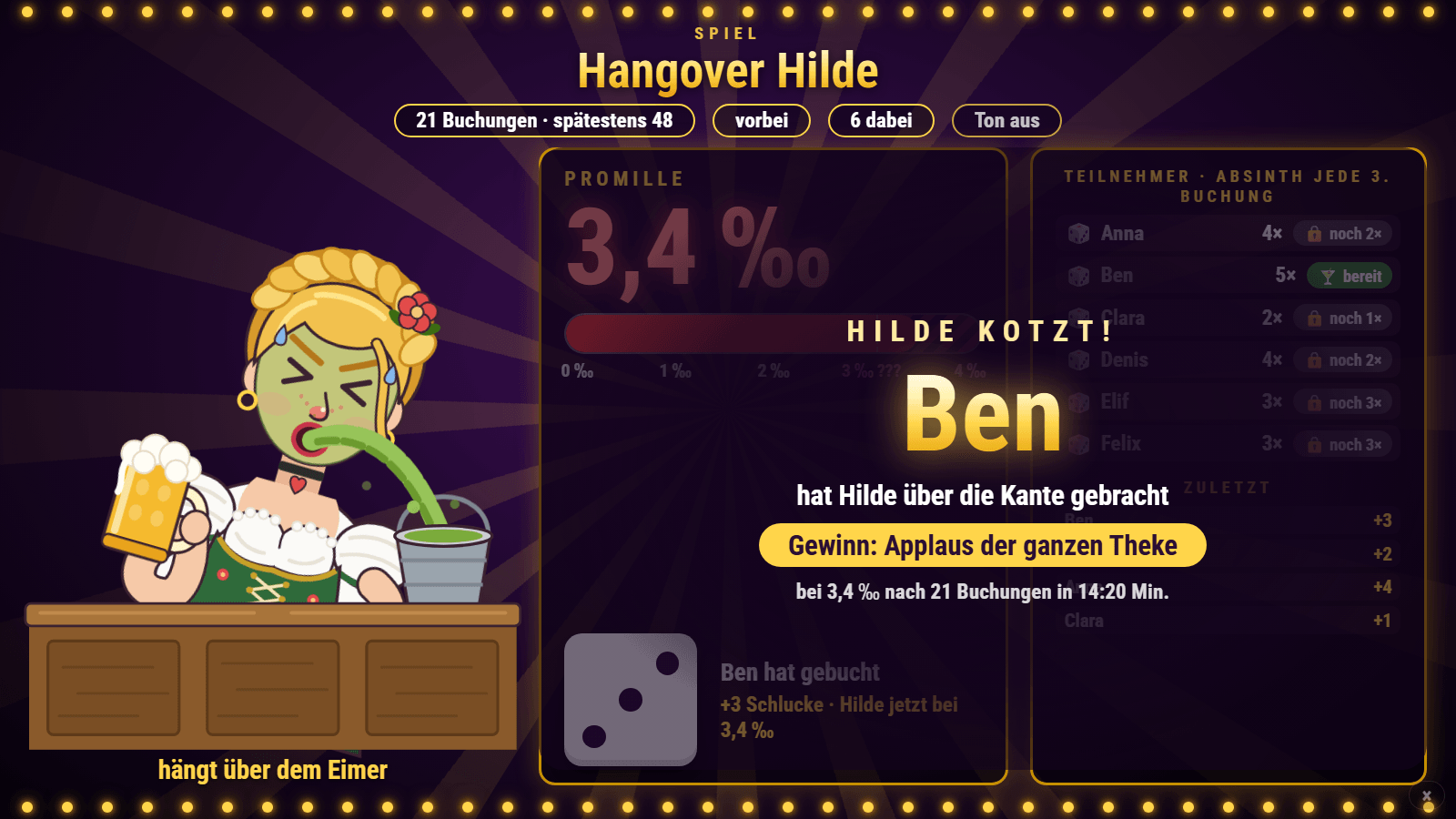 Hangover Hilde after the end: “Hilde kotzt!” (Hilde throws up), “Ben” in large letters, below it “hat Hilde über die Kante gebracht” (pushed Hilde over the edge) and “Gewinn: Applaus der ganzen Theke” (prize: applause from the whole bar)